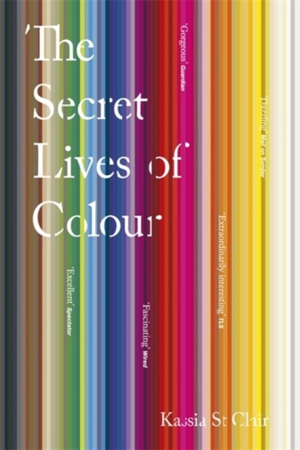 Bilde av The Secret Lives Of Colour Av Kassia St Clair