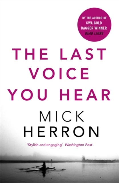 Bilde av The Last Voice You Hear Av Mick Herron