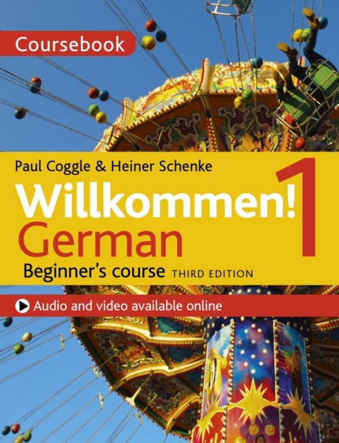 Bilde av Willkommen! 1 (third Edition) German Beginner&#039;s Course Av Heiner Schenke, Paul Coggle, Paul Coggle Esq