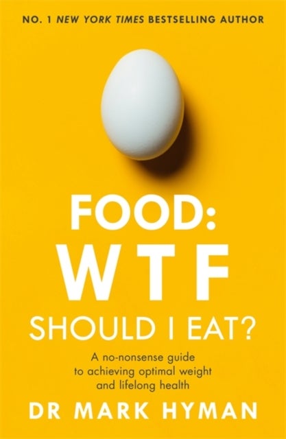 Bilde av Food: Wtf Should I Eat? Av Mark Hyman