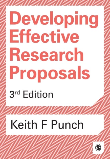 Bilde av Developing Effective Research Proposals Av Keith F Punch
