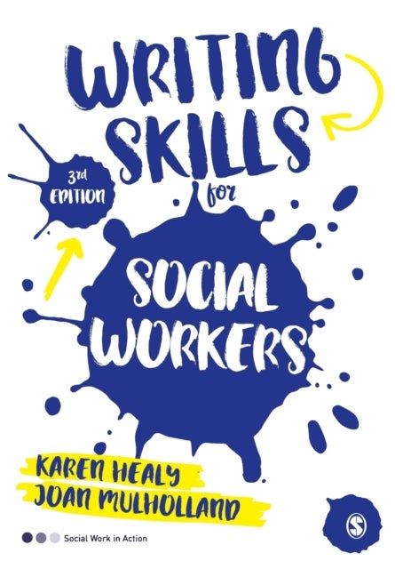 Bilde av Writing Skills For Social Workers Av Karen Healy, Joan Mulholland