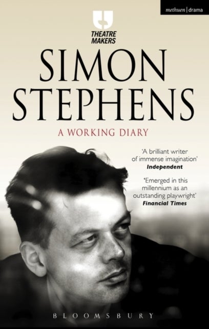 Bilde av Simon Stephens: A Working Diary Av Simon (author) Stephens