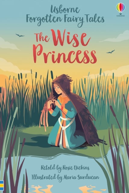 Bilde av Forgotten Fairy Tales: The Wise Princess Av Rosie Dickins