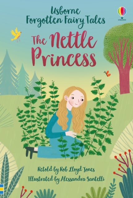 Bilde av Forgotten Fairy Tales: The Nettle Princess Av Rob Lloyd Jones