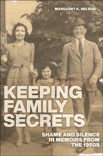 Bilde av Keeping Family Secrets Av Margaret K. Nelson