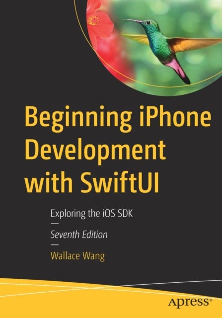Bilde av Beginning Iphone Development With Swiftui Av Wallace Wang