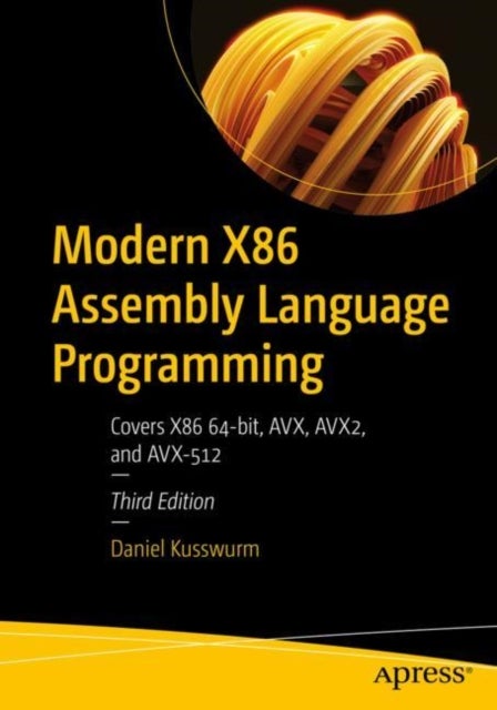 Bilde av Modern X86 Assembly Language Programming Av Daniel Kusswurm