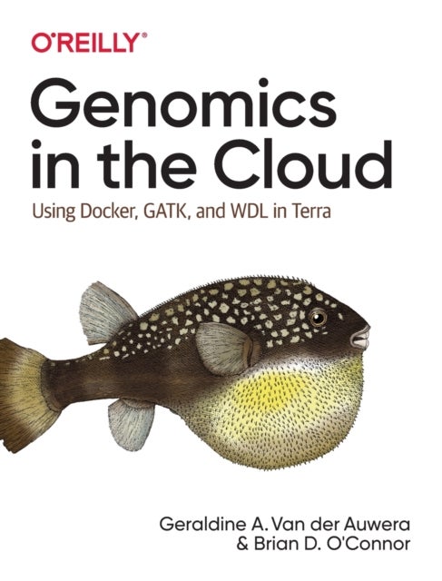 Bilde av Genomics In The Cloud Av Geraldine Van Der Auwera, Brian D. O&#039;connor