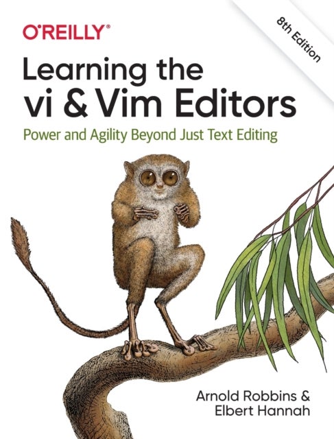 Bilde av Learning The Vi And Vim Editors Av Arnold Robbins, Elbert Hannah