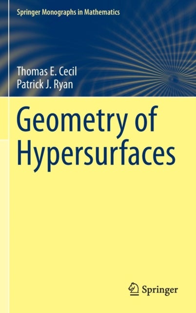 Bilde av Geometry Of Hypersurfaces Av Thomas E. Cecil, Patrick J. Ryan