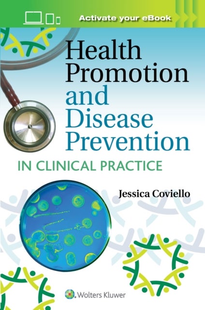 Bilde av Health Promotion And Disease Prevention In Clinical Practice Av Jessica Shank Coviello