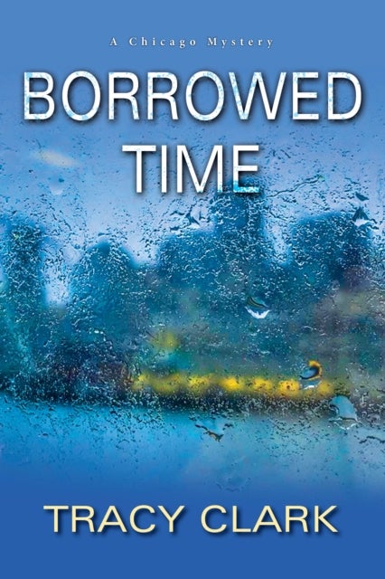 Bilde av Borrowed Time Av Tracy Clark