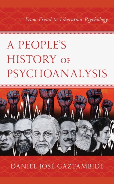 Bilde av A People¿s History Of Psychoanalysis Av Daniel Jose Gaztambide