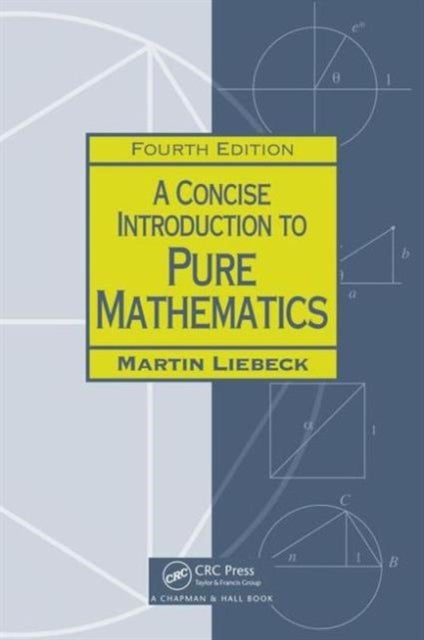 Bilde av A Concise Introduction To Pure Mathematics Av Martin (imperial College London Uk) Liebeck