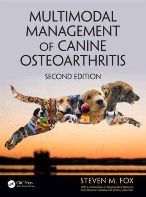 Bilde av Multimodal Management Of Canine Osteoarthritis Av Steven M. Ms Dvm Mba Phd (securos - A Division Of Mwi Clive Iowa Usa) Fox