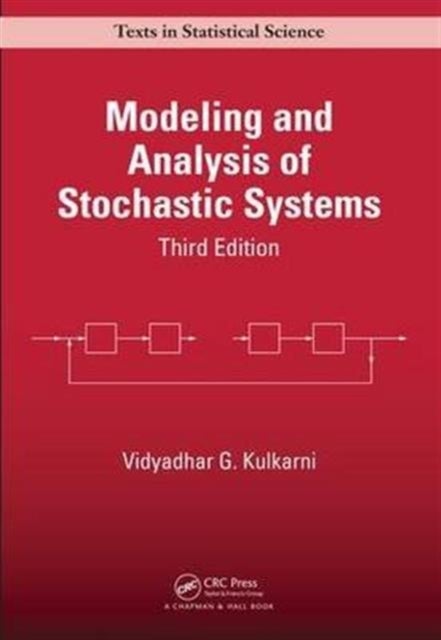 Bilde av Modeling And Analysis Of Stochastic Systems Av Vidyadhar G. (university Of North Carolina Chapel Hill Usa) Kulkarni
