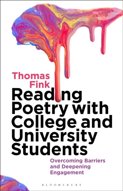 Bilde av Reading Poetry With College And University Students Av Thomas (laguardia Community College-cuny Usa) Fink