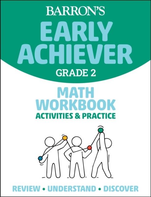 Bilde av Barron&#039;s Early Achiever: Grade 2 Math Workbook Activities &amp; Practice Av Barrons Educational Series