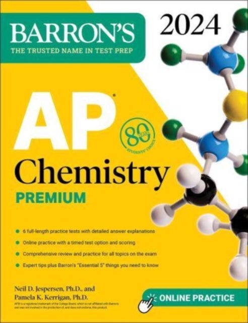 Bilde av Ap Chemistry Premium, 2024: 6 Practice Tests + Comprehensive Review + Online Practice Av Neil D. Jespersen, Pamela Ph.d. Kerrigan