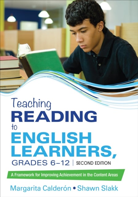 Bilde av Teaching Reading To English Learners, Grades 6 - 12 Av Margarita Espino Calderon, Shawn M. Sinclair-slakk