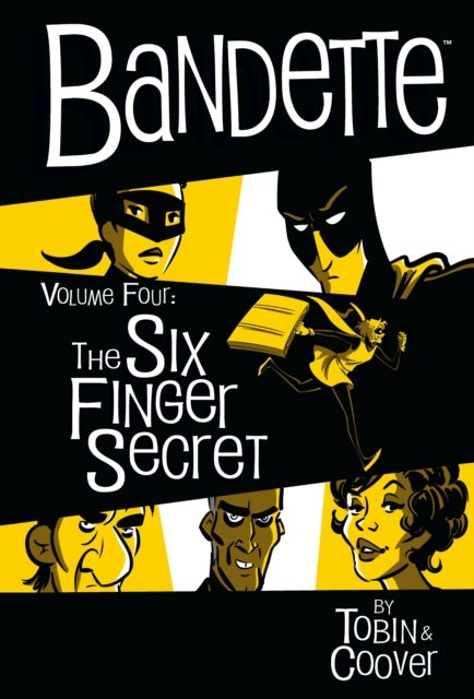 Bilde av Bandette Volume 4: The Six Finger Secret Av Paul Tobin, Coleen Coover