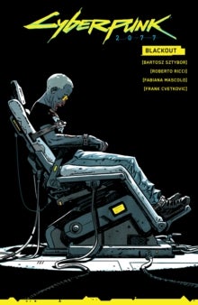 Bilde av Cyberpunk 2077: Blackout Av Bartosz Sztybor, Roberto Ricci, Fabiana Mascolo