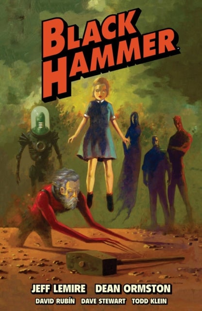 Bilde av Black Hammer Omnibus Volume 1 Av Jeff Lemire, Dean Ormston, Dustin Nguyen