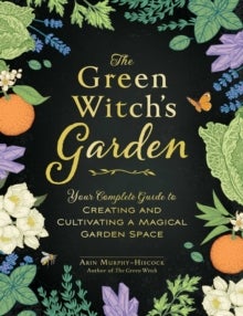 Bilde av The Green Witch&#039;s Garden Av Arin Murphy-hiscock