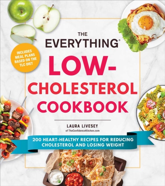 Bilde av The Everything Low-cholesterol Cookbook Av Laura Livesey