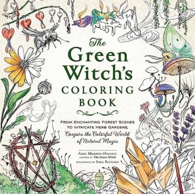 Bilde av The Green Witch&#039;s Coloring Book Av Arin Murphy-hiscock