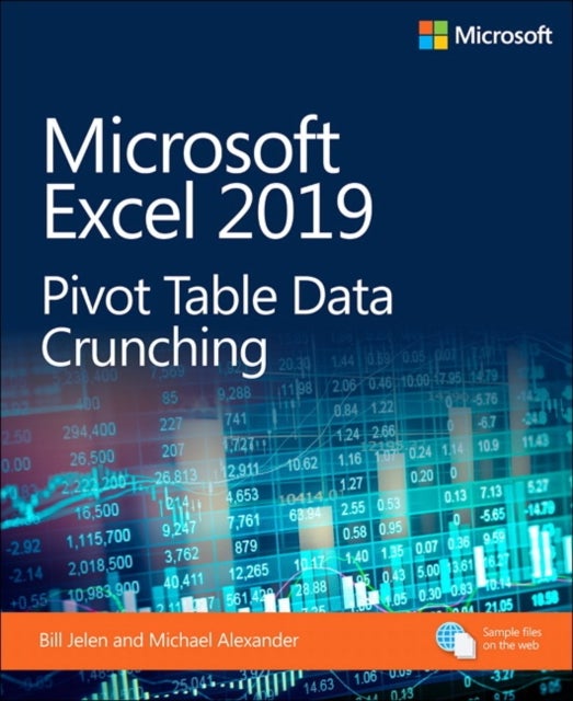 Bilde av Microsoft Excel 2019 Pivot Table Data Crunching Av Bill Jelen, Michael Alexander