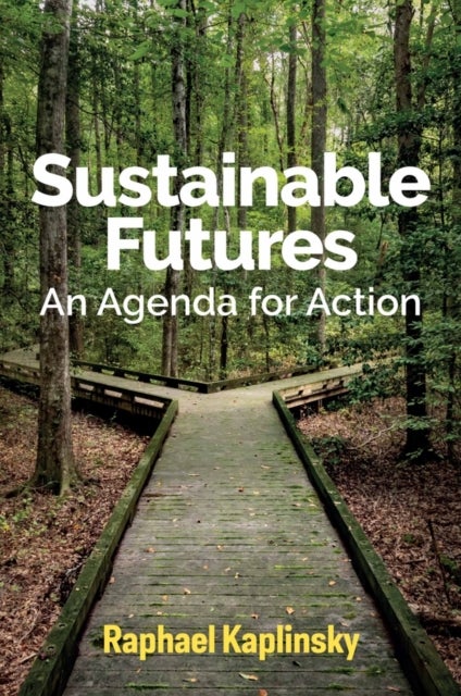 Bilde av Sustainable Futures Av Raphael (university Of Sussex) Kaplinsky