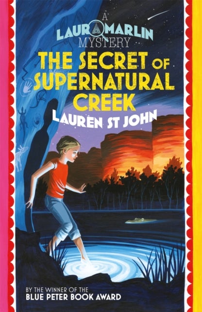 Bilde av Laura Marlin Mysteries: The Secret Of Supernatural Creek Av Lauren St. John