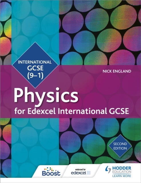 Bilde av Edexcel International Gcse Physics Student Book Second Edition Av Nick England