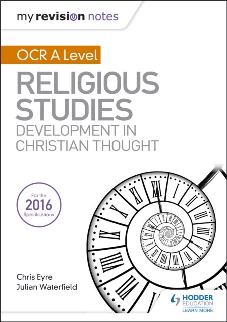 Bilde av My Revision Notes Ocr A Level Religious Studies: Developments In Christian Thought Av Julian Waterfield, Chris Eyre