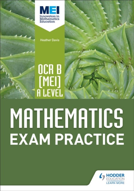 Bilde av Ocr B [mei] A Level Mathematics Exam Practice Av Jan Dangerfield, Rose Jewell, Sue Pope, Nick Geere