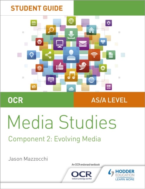 Bilde av Ocr A Level Media Studies Student Guide 2: Evolving Media Av Jason Mazzocchi