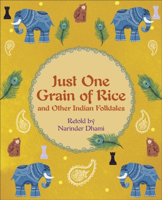 Bilde av Reading Planet Ks2 - Just One Grain Of Rice And Other Indian Folk Tales - Level 4: Earth/grey Band Av Narinder Dhami