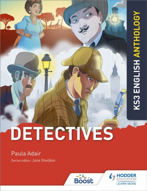 Bilde av Key Stage 3 English Anthology: Detectives Av Paula Adair, Jane Sheldon