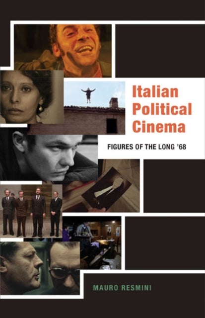 Bilde av Italian Political Cinema Av Mauro Resmini