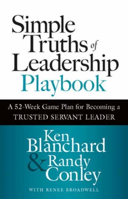 Bilde av Simple Truths Of Leadership Playbook Av Ken Blanchard, Randy Conley
