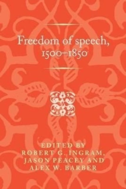 Bilde av Freedom Of Speech, 1500¿1850