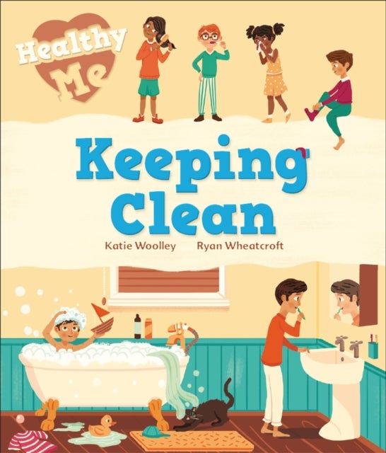 Bilde av Healthy Me: Keeping Clean Av Katie Woolley