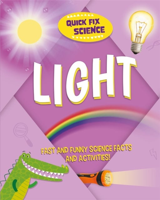 Bilde av Quick Fix Science: Light Av Paul Mason