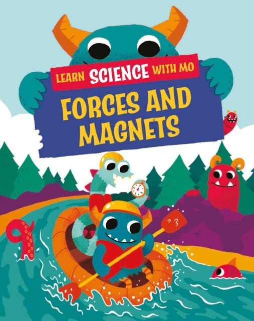 Bilde av Learn Science With Mo: Forces And Magnets Av Paul Mason