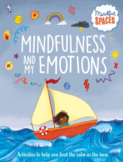 Bilde av Mindful Spaces: Mindfulness And My Emotions Av Katie Woolley, Dr Rhianna Watts