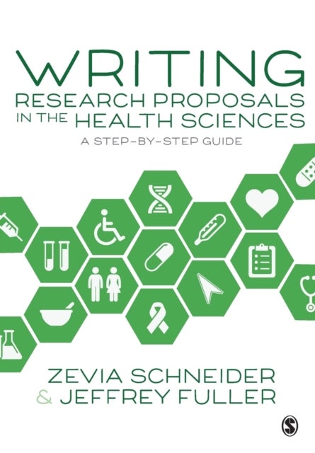 Bilde av Writing Research Proposals In The Health Sciences Av Zevia Schneider, Jeffrey Fuller