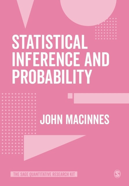 Bilde av Statistical Inference And Probability Av John Macinnes
