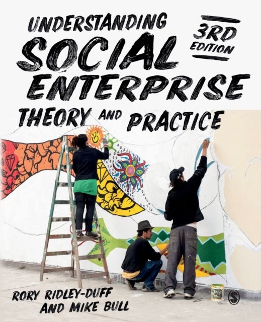 Bilde av Understanding Social Enterprise Av Rory Ridley-duff, Mike Bull